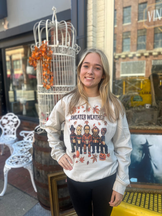 Sweater weather sweatshirt