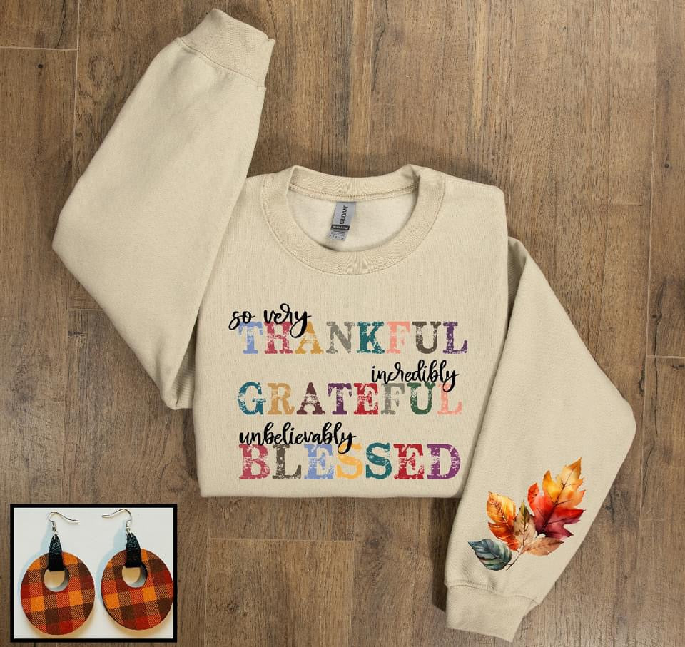 So very thankful sweatshirt